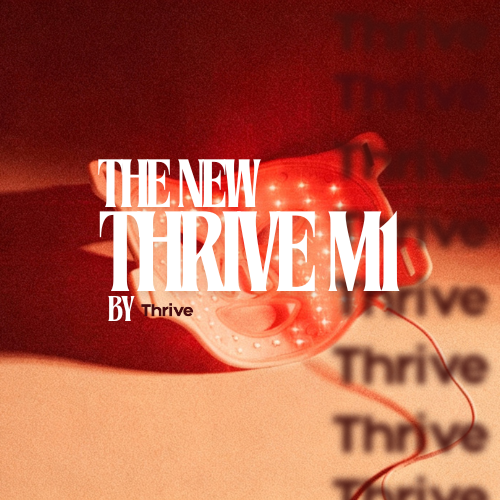NEW THRIVE M1